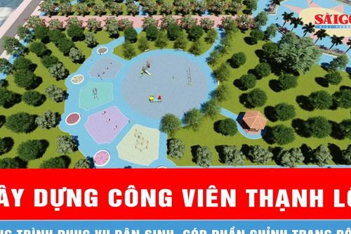 Khởi công xây dựng Công viên Thạnh Lộc