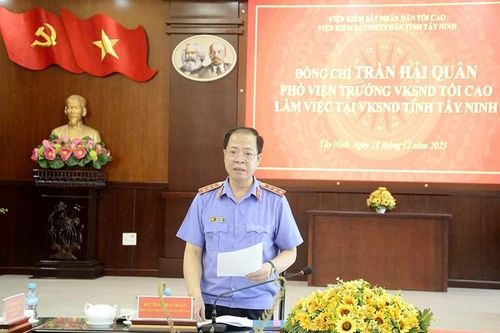 Phó Viện trưởng VKSND tối cao Trần Hải Quân làm việc với VKSND tỉnh Tây Ninh