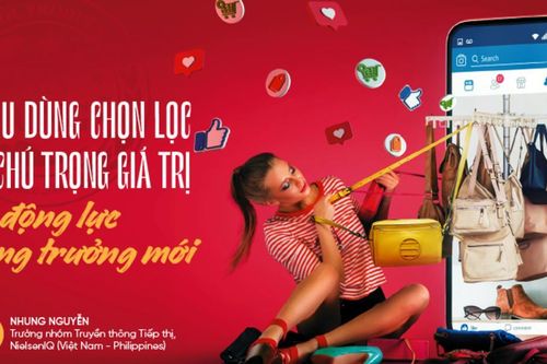 Tiêu dùng chọn lọc và chú trọng giá trị là động lực tăng trưởng mới