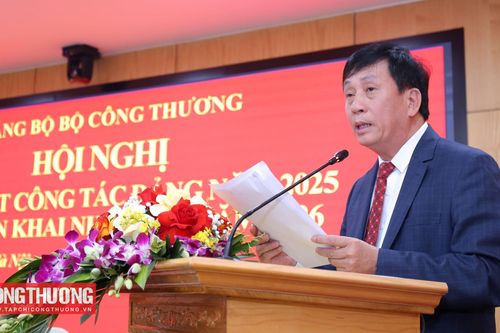 Đảng ủy Bộ Công Thương: Quyết liệt lãnh đạo thực hiện nhiệm vụ chính trị gắn với đẩy mạnh công tác xây dựng Đảng