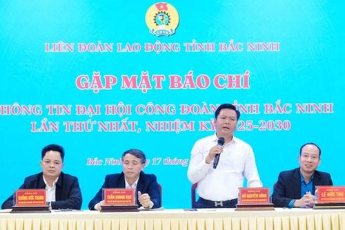 Chuẩn bị Đại hội Công đoàn tỉnh Bắc Ninh lần thứ nhất, nhiệm kỳ 2025 - 2030