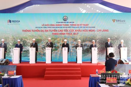 Lễ thông tuyến dự án cao tốc cửa khẩu Hữu Nghị - Chi Lăng