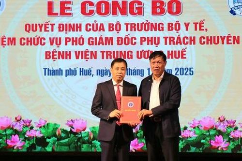Bộ Y tế bổ nhiệm Phó Giám đốc phụ trách chuyên môn Bệnh viện Trung ương Huế