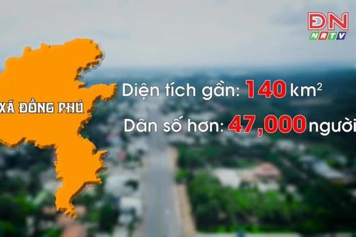 [Video - Chạm 95] Xã Đồng Phú