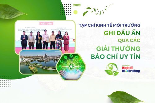 Tạp chí Kinh tế Môi trường ghi dấu ấn qua các giải thưởng báo chí uy tín