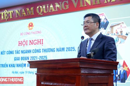 Ngành Công Thương quyết tâm bứt phá, tạo nền tảng vững chắc cho đất nước tiến vào kỷ nguyên mới