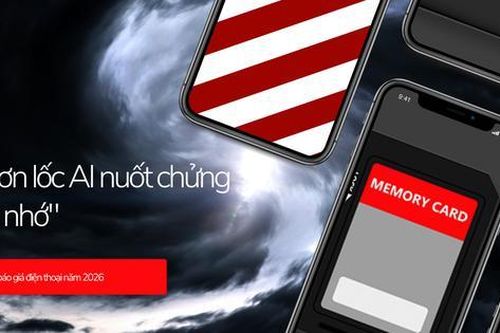 Dự đoán giá điện thoại năm 2026: Tăng giá do thiếu RAM