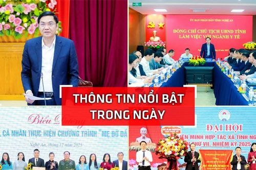 Nghệ An: Thông tin nổi bật ngày 23/12