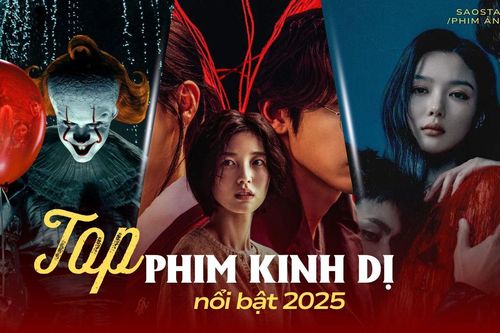 Top phim kinh dị nổi bật 2025