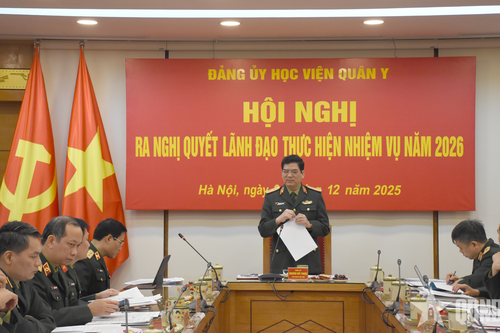 Đảng ủy Học viện Quân y ra nghị quyết lãnh đạo thực hiện nhiệm vụ năm 2026