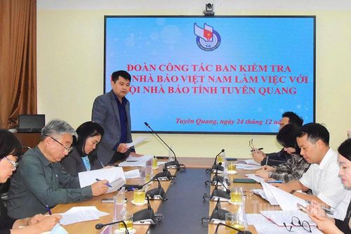 Ban Kiểm tra Hội Nhà báo Việt Nam làm việc với Hội Nhà báo tỉnh Tuyên Quang