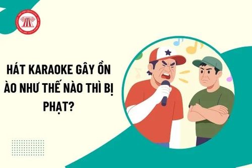 Xử phạt hành vi tụ tập hát karaoke: Luật đã gần dân, thực tế hơn