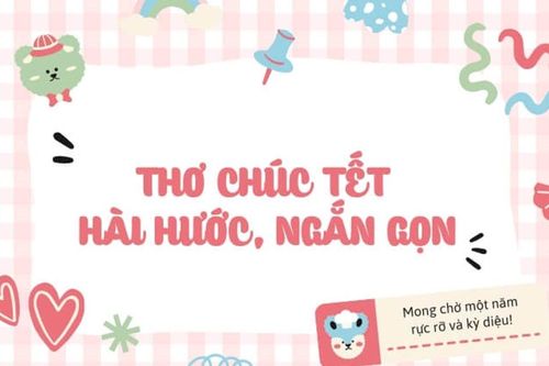 Mẹo chọn thơ chúc Tết hài hước và độc đáo nhất cho năm 2026