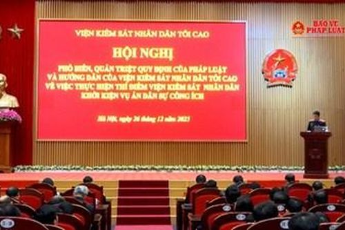 VKSND tối cao quán triệt quy định của pháp luật và hướng dẫn về việc thực hiện thí điểm VKSND khởi kiện vụ án dân sự công ích
