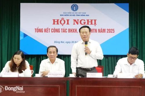 Đồng Nai hoàn thành toàn diện các chỉ tiêu về bảo hiểm xã hội, bảo hiểm y tế
