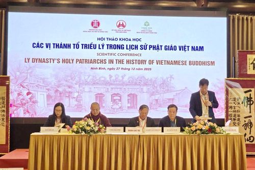 Hội thảo khoa học 'Các vị Thánh tổ triều Lý trong lịch sử Phật giáo Việt Nam'