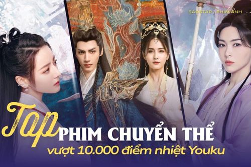 Top phim chuyển thể vượt mốc 10.000 điểm nhiệt trên Youku