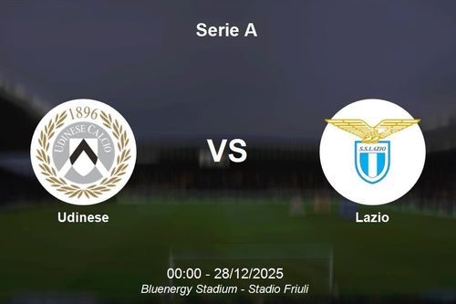 Nhận định Udinese vs Lazio - Serie A