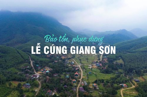 Bảo tồn, phục dựng lễ cúng Giang sơn