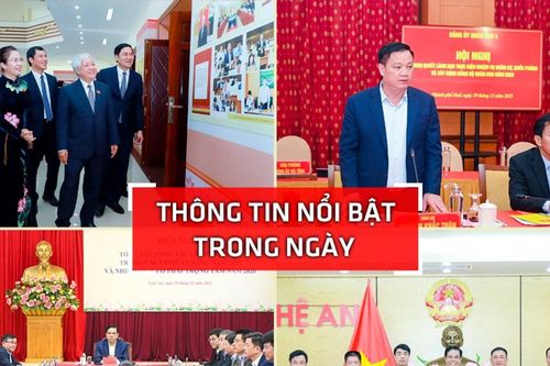 Nghệ An: Thông tin nổi bật ngày 29/12
