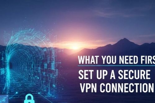 Hướng dẫn thiết lập kết nối VPN an toàn trên Windows năm 2026