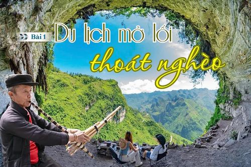 Bài 1: Du lịch mở lối thoát nghèo
