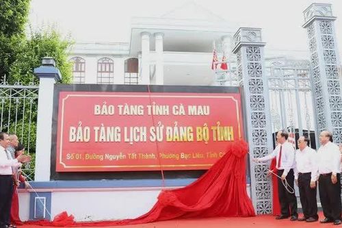 Trụ sở Tỉnh ủy Bạc Liêu trở thành Bảo tàng Lịch sử Đảng bộ tỉnh Cà Mau