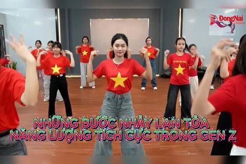 Những bước nhảy lan tỏa năng lượng tích cực trong Gen Z