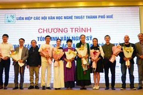 Tôn vinh giá trị sáng tạo của đội ngũ văn nghệ sĩ Huế