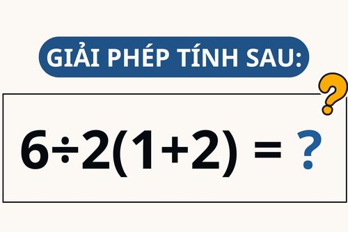 Phép tính tưởng đơn giản nhưng 99% người trả lời sai: Bạn có làm được?