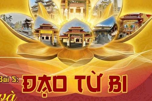 Bài 5: Đạo từ bi và tinh thần hội nhập