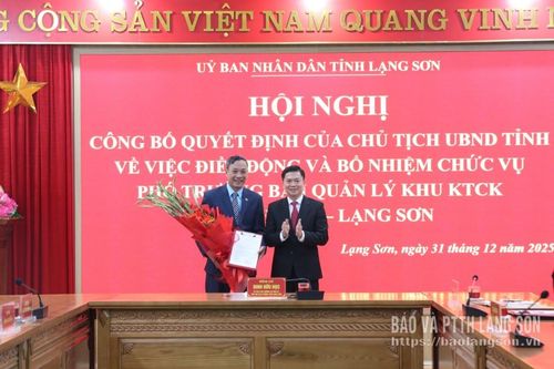 Công bố quyết định điều động, bổ nhiệm Phó Trưởng Ban Quản lý Khu Kinh tế cửa khẩu Đồng Đăng - Lạng Sơn