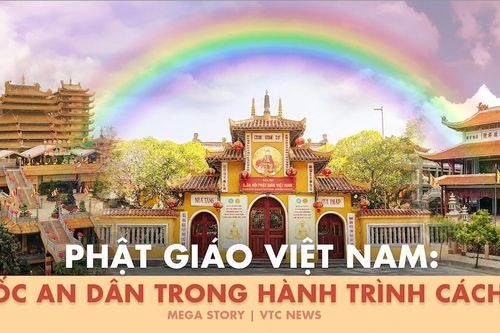 Phật giáo Việt Nam: Hộ quốc an dân trong hành trình cách mạng