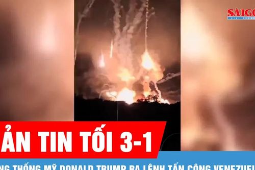 Bản tin tối 3-1: Tổng thống Mỹ Donald Trump ra lệnh tấn công Venezuela