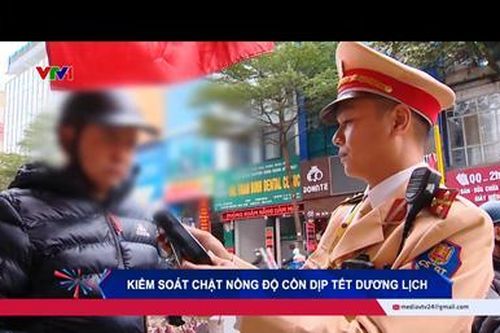 Kiểm soát chặt nồng độ cồn dịp tết dương lịch