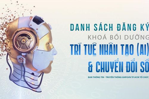 Danh sách hơn 650 Tăng Ni, Phật tử đăng ký trực tuyến Khóa bồi dưỡng Trí tuệ nhân tạo (AI) và chuyển đổi số