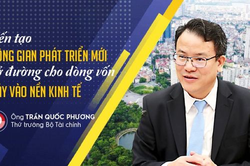 Kiến tạo không gian phát triển mới, mở đường cho dòng vốn chảy vào nền kinh tế