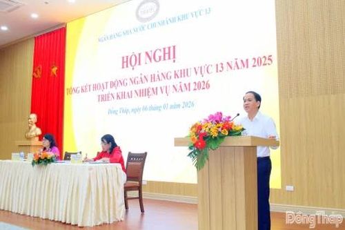 Năm 2025, Ngân hàng Nhà nước chi nhánh Khu vực 13 triển khai kịp thời, hiệu quả các giải pháp trọng tâm