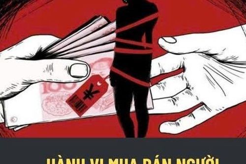 Chủ động phòng ngừa, quyết tâm ngăn chặn, xử lý nghiêm tội phạm mua bán người