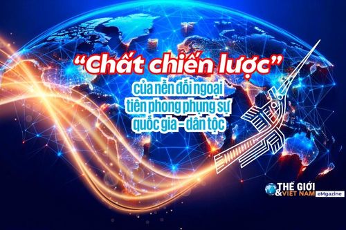 'Chất chiến lược' của nền đối ngoại tiên phong phụng sự quốc gia - dân tộc