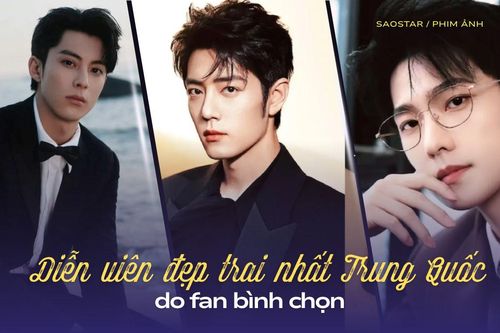 Top 10 diễn viên đẹp trai nhất Trung Quốc do fan bình chọn