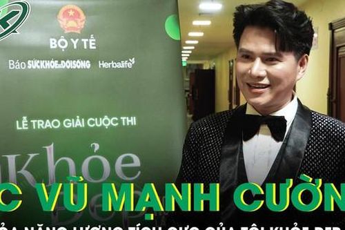 MC Vũ Mạnh Cường: Hãy lan tỏa năng lượng tích cực của Tôi khỏe đẹp hơn đến với mọi người
