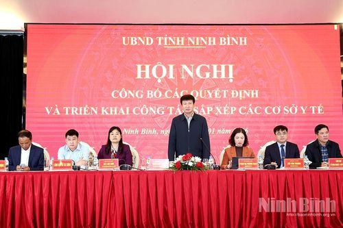 Công bố các quyết định và triển khai công tác sắp xếp các cơ sở y tế