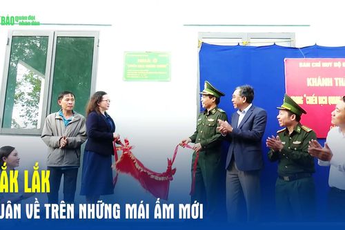 Đắk Lắk: Xuân về trên những mái ấm mới