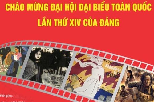 Trình chiếu loạt phim điện ảnh đặc sắc chào mừng Đại hội Đảng lần thứ XIV