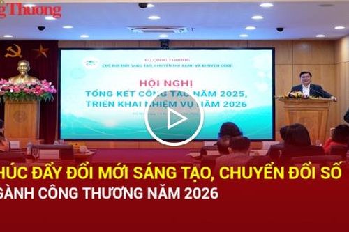 Thúc đẩy đổi mới sáng tạo, chuyển đổi số ngành Công Thương năm 2026