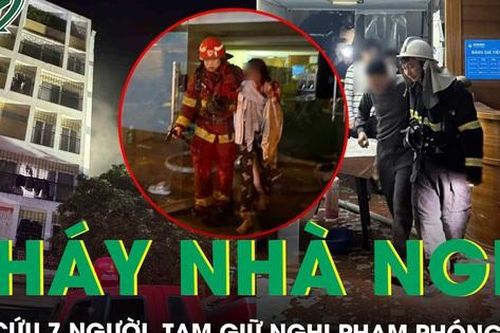 Cháy nhà nghỉ 8 tầng ở Hà Nội, giải cứu 7 người, tạm giữ 1 đối tượng nghi phóng hỏa