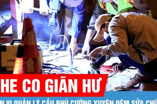 Xuyên đêm thay đệm cao su trên cầu Phú Cường