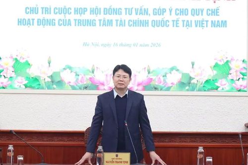 Cân nhắc nhiều nội dung trong dự thảo Quy chế hoạt động của Trung tâm tài chính quốc tế