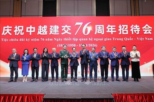 Chiêu đãi kỷ niệm 76 năm Ngày thiết lập quan hệ ngoại giao Việt Nam – Trung Quốc